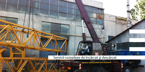 Servicii Complexe de Incarcat si Descarcat